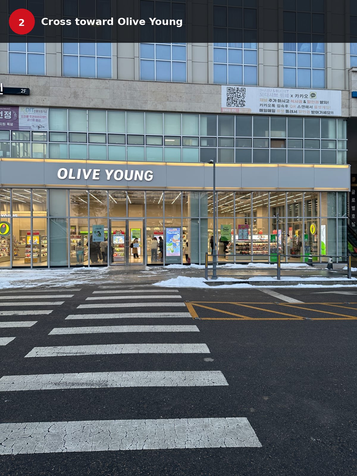 Step 2: Cross toward Olive Young